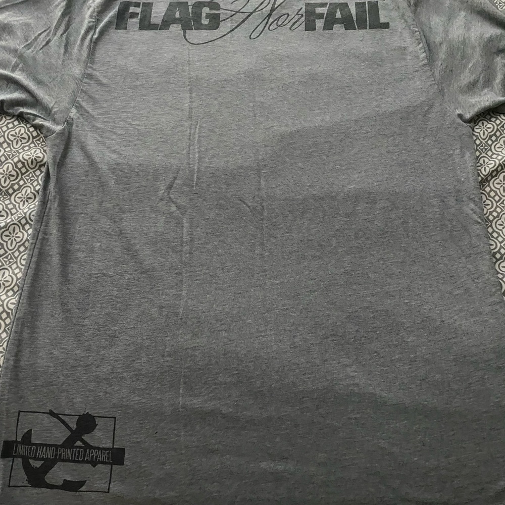 Flag nor Fail Shirt
